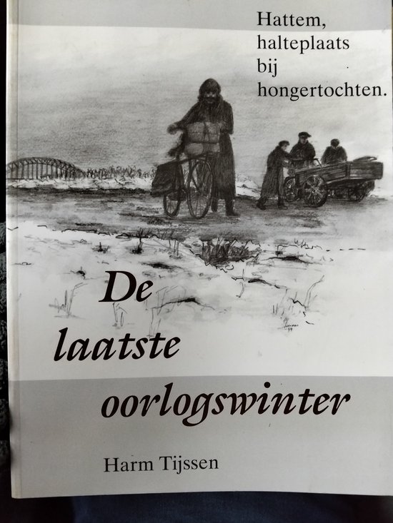 LAATSTE OORLOGSWINTER, DE