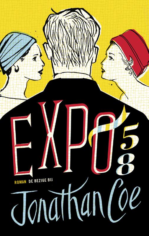 Jonathan Coe Expo 58 thumbnail