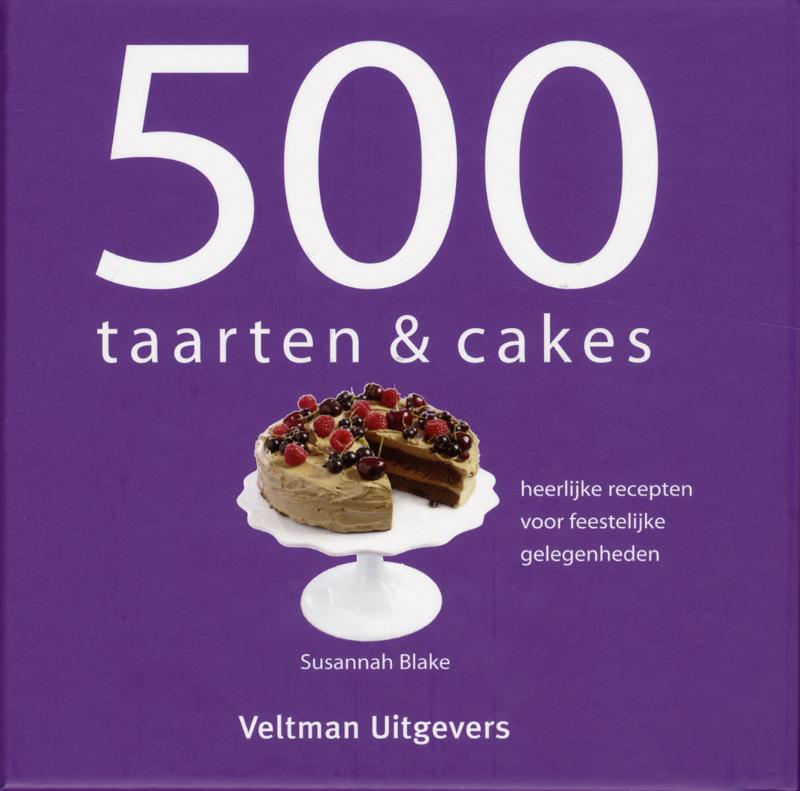 500 taarten & cakes