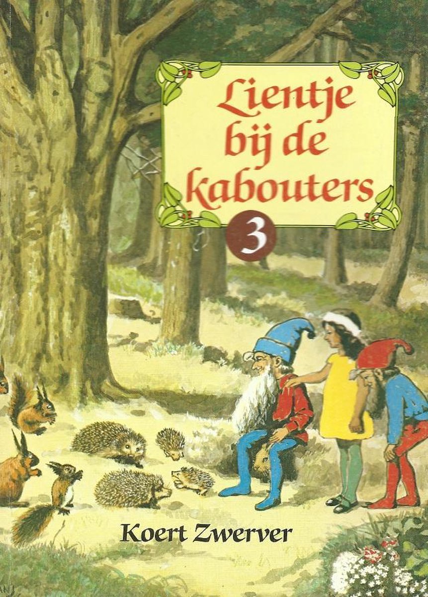 3 Lientje by de kabouters