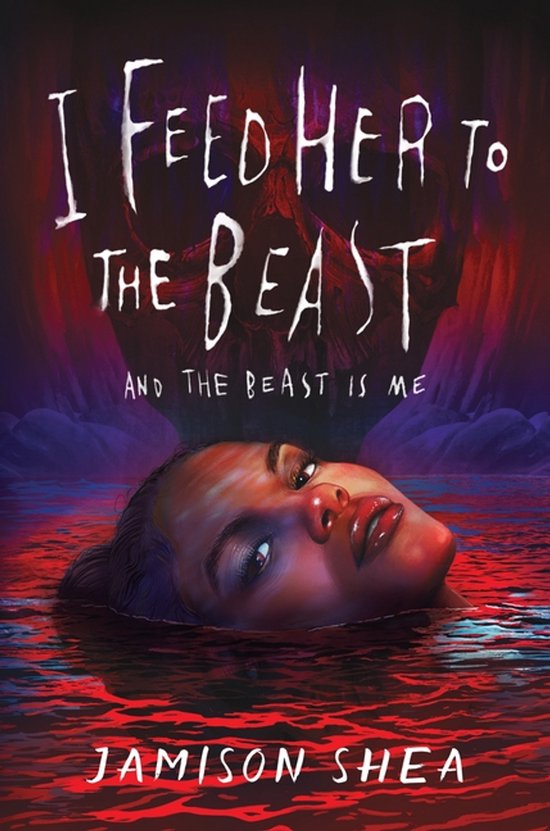I Feed Her to the Beast- I Feed Her to the Beast and the Beast Is Me