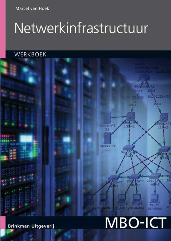 Netwerkinfrastructuur / Werkboek / MBO-ICT