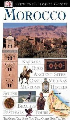 Morocco. Eyewitness Travel Guides - 2002