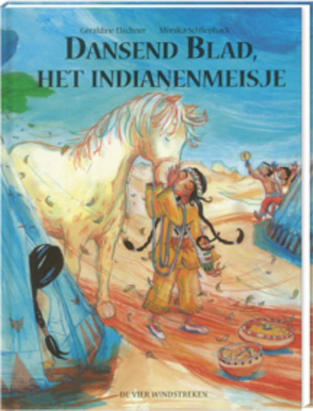 boekenbalie_9789055795659_cover Dansend Blad, het indianenmeisje / Een Vier Windstreken prentenboek