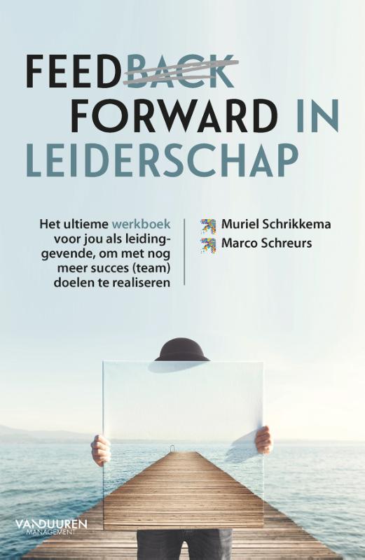Muriel Schrikkema Feed (back) Forward In Leiderschap
