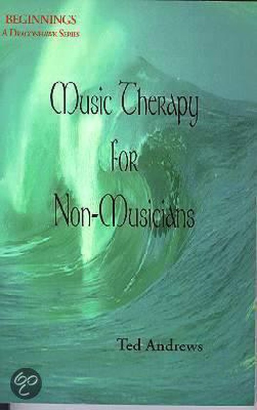 Music Therapy For Non-Musicians