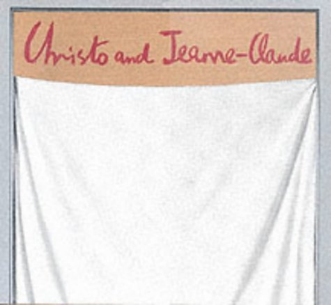 Christo & Jeanne Claude: Early Works 1958-1969