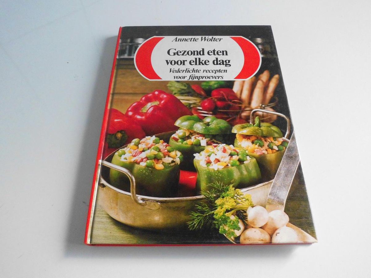 Gezond eten voor elke dag