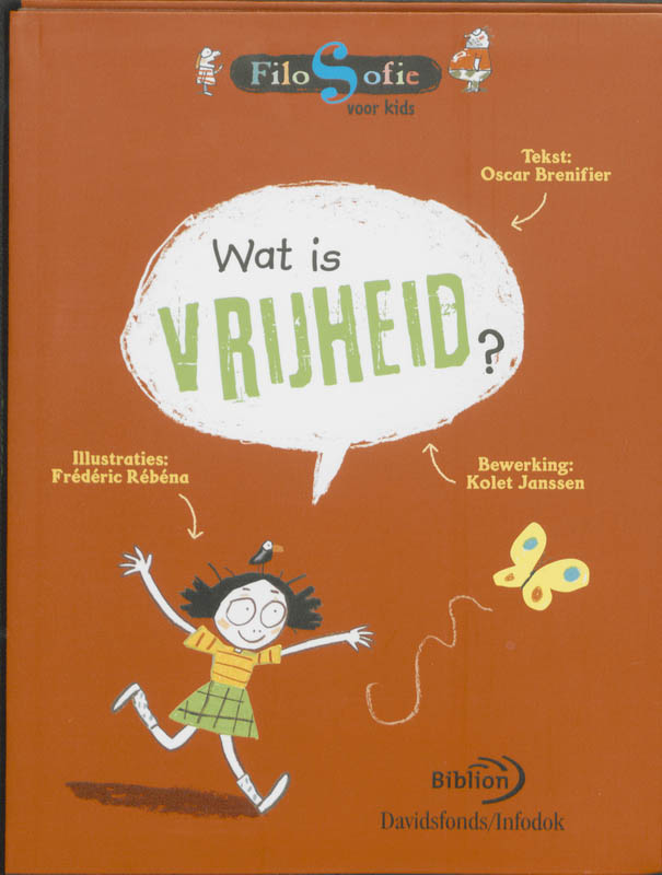 boekenbalie_9789079806027_cover Wat is vrijheid / Filosofie voor kids