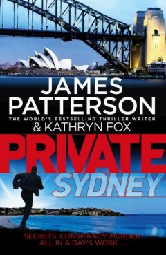 Patterson James, PRIVATE SYDNEY >> 9781784750534