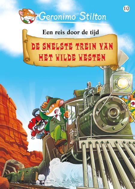boekenbalie_9789085922735_cover De snelste trein van het Wilde Westen / Een reis door de tijd / 10