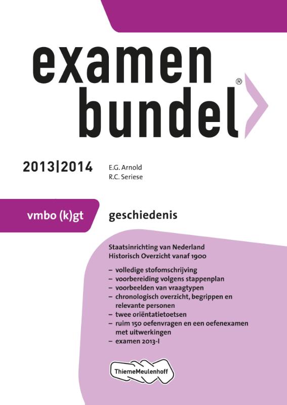 Examenbundel 2013/2014 vmbo-(k)gt geschiedenis