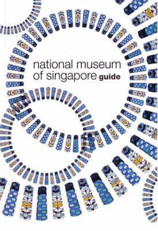 National Museum Of Singapore Guide