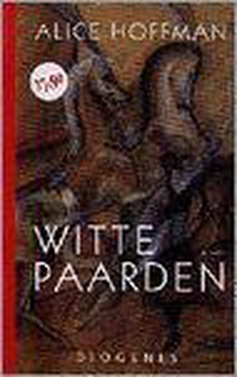 Alice Hoffman Witte Paarden