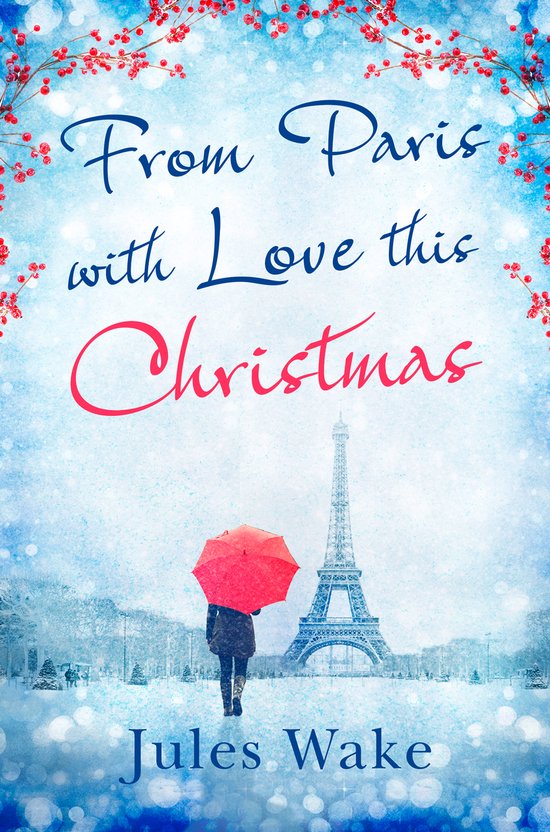 Jules Wake From Paris With Love This Christmas