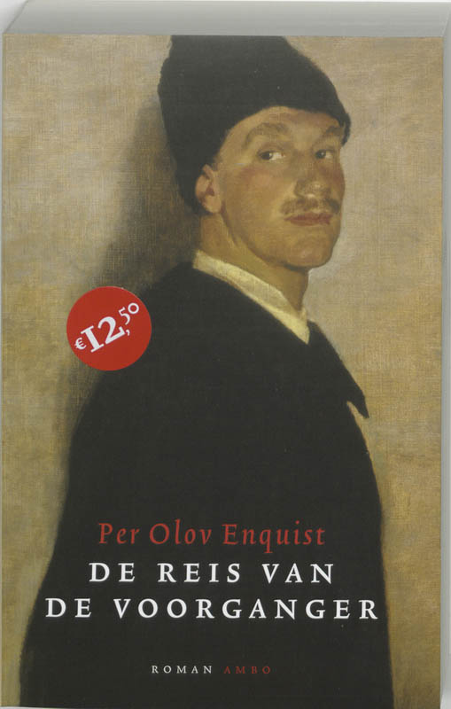 Per Olov Enquist De Reis Van De Voorganger