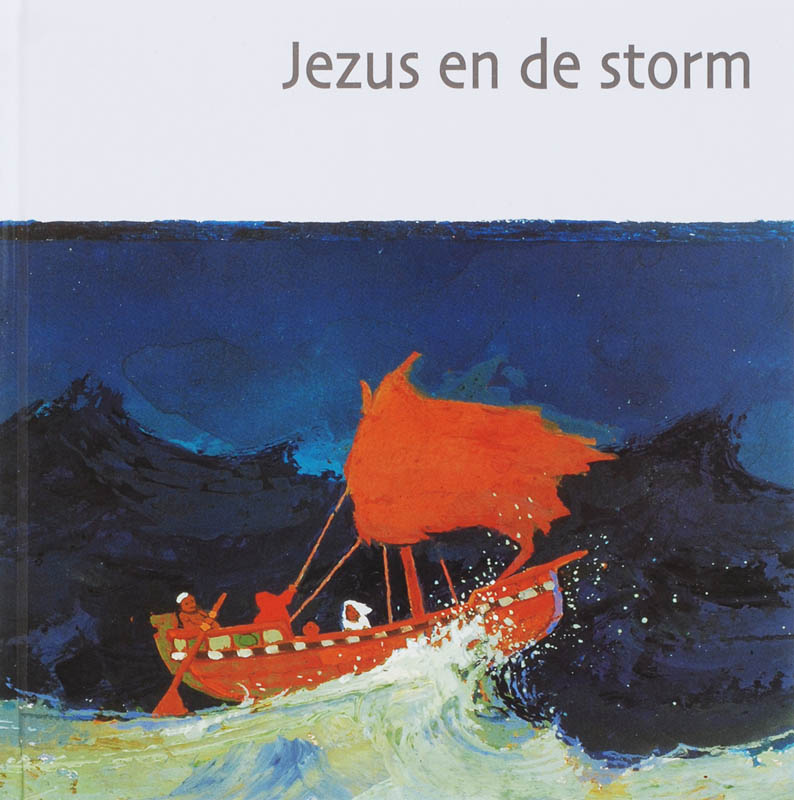 Jezus en de storm / Wat de bijbel ons vertelt