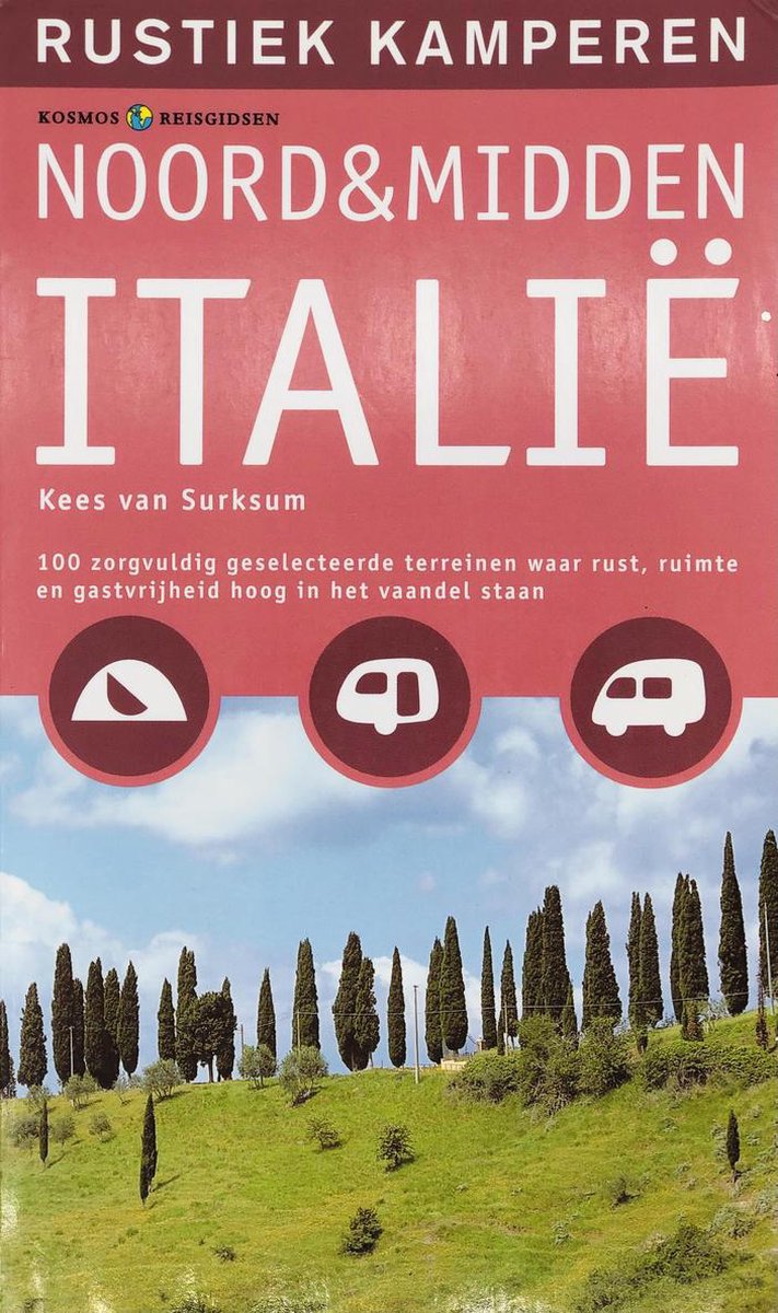 boekenbalie_9789021535432_cover Rustiek kamperen in Noord- en Midden-Italie