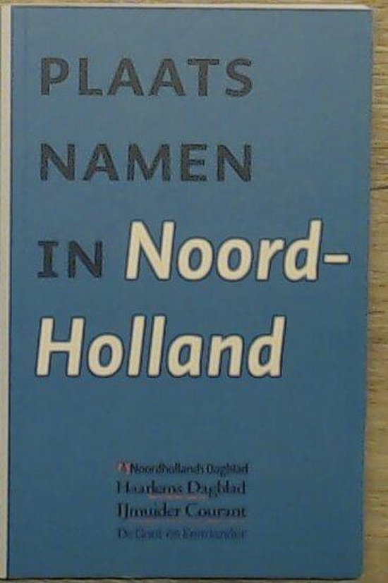 Plaatsnamen In Noord-Holland