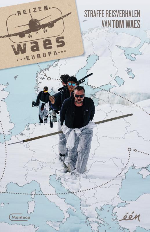 Tom Waes Reizen Waes Europa