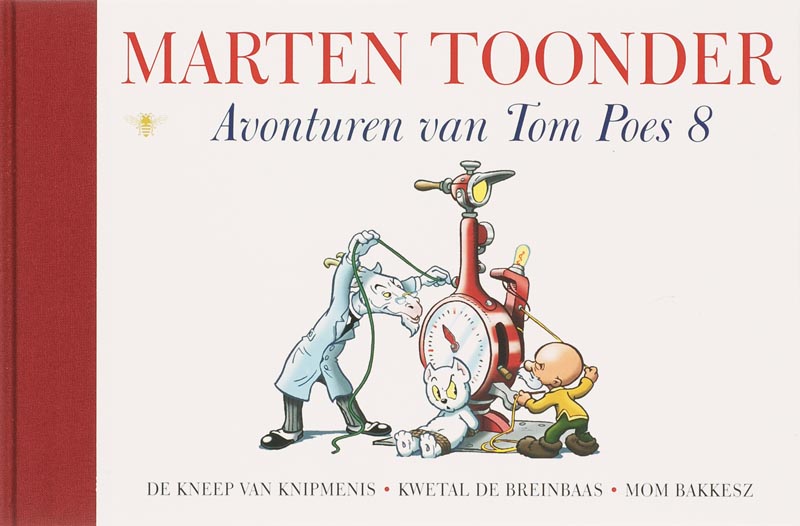 boekenbalie_9789023422976_cover De kneep van Knipmenis; Kwetal de breinbaas; Mom Bakkesz / Avonturen van Tom Poes / 8