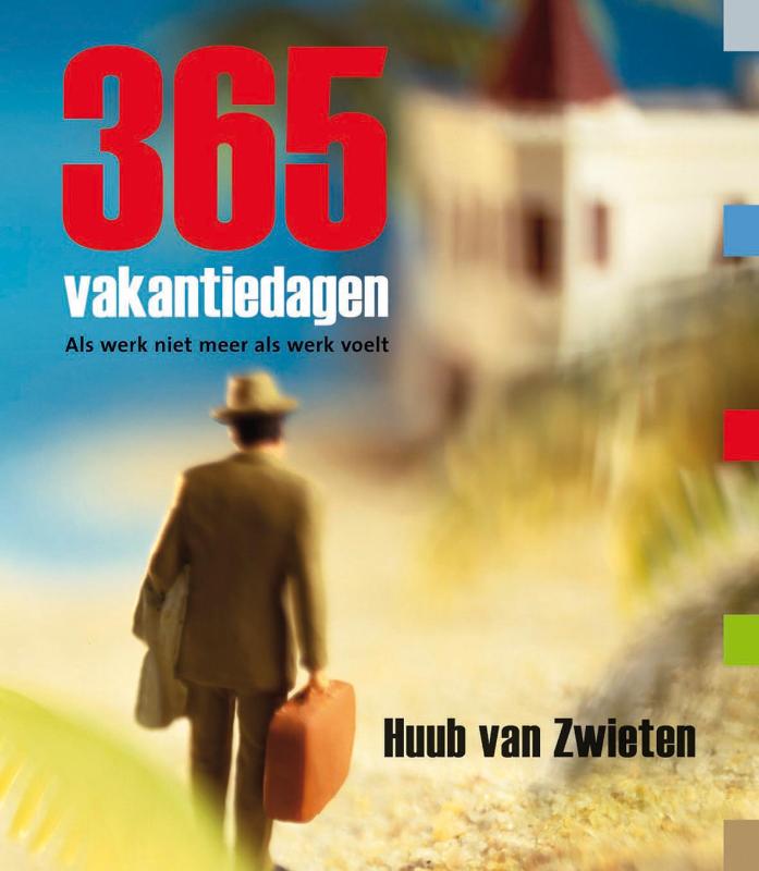 Huub van Zwieten 365 Vakantiedagen thumbnail