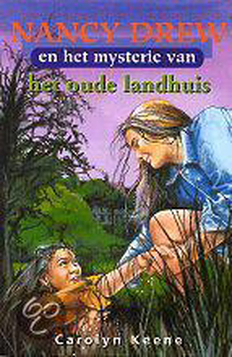 C. Keene Nancy Drew En Het Mysterie Van Het Oude Landhuis / Nancy Drew