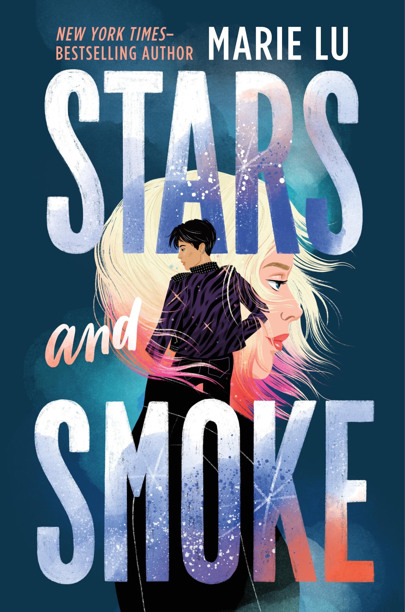 Stars and Smoke / A Stars and Smoke Novel