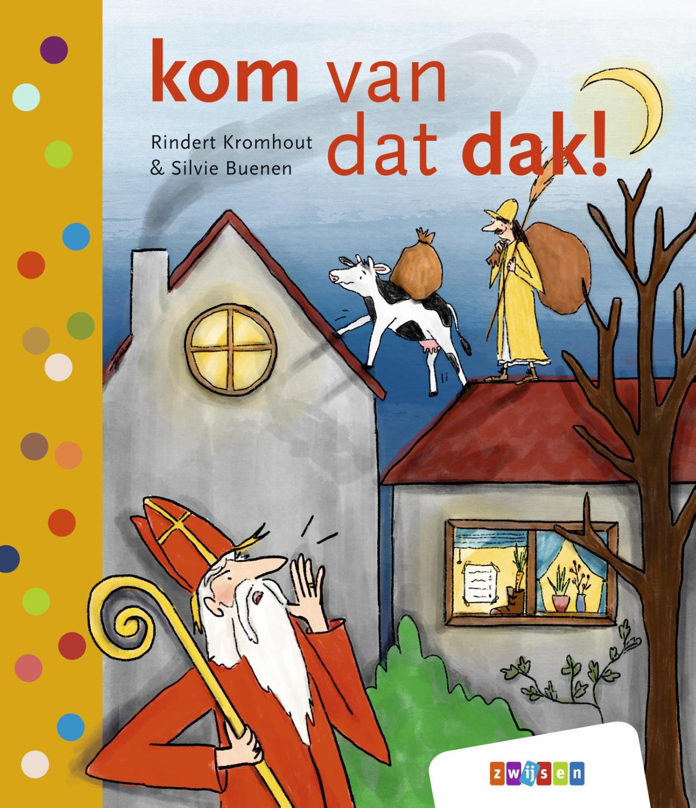 kom van dat dak! / Leren lezen AVI M3