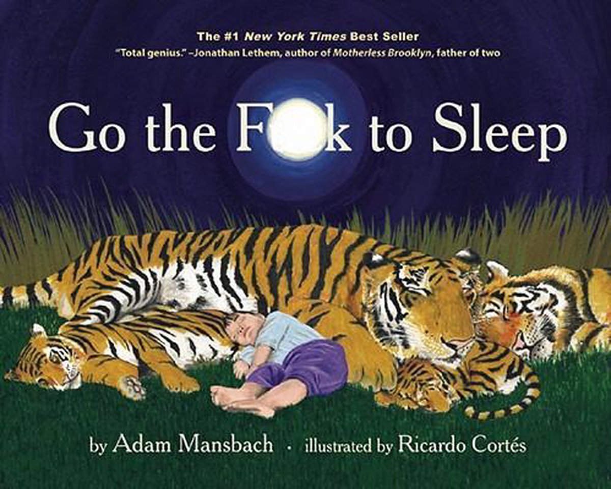 Adam Mansbach Go The Fuck To Sleep