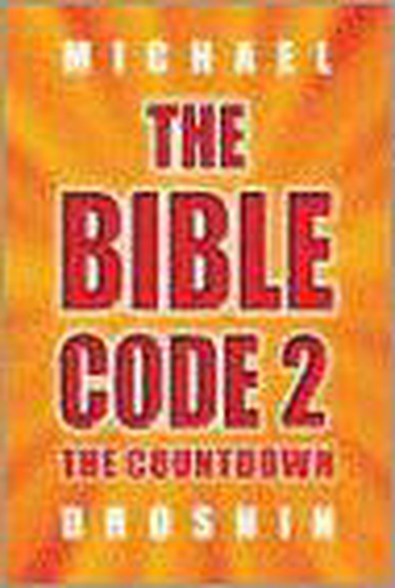 The Bible Code 2