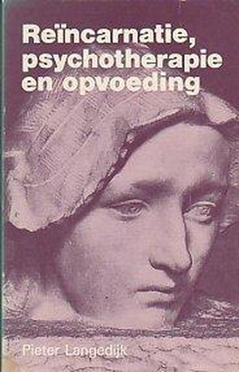 boekenbalie_9789020249033_cover Reïncarnatie, psychotherapie en opvoeding