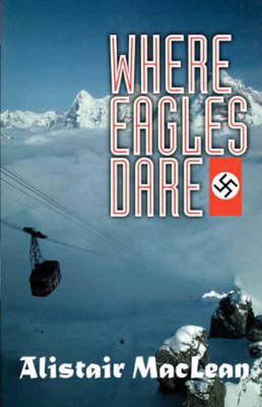 Where Eagles Dare