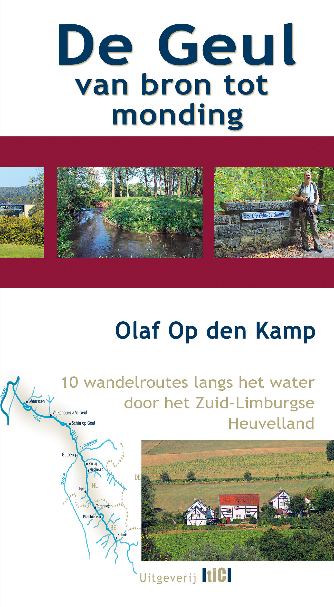 De Geul van bron tot monding