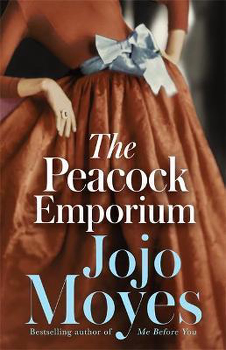 Jojo Moyes Peacock Emporium