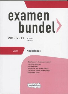Examenbundel Nederlands 2010/2011 VWO