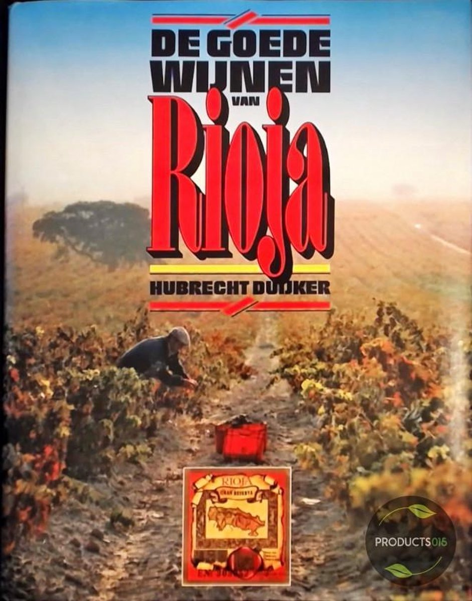 Goede wijnen van Rioja
