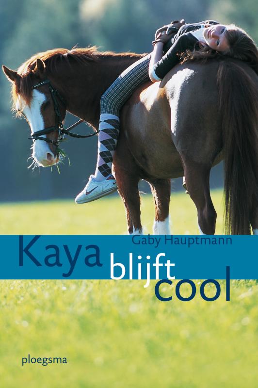 boekenbalie_9789021670737_cover Kaya blijft cool / Kaya / 3