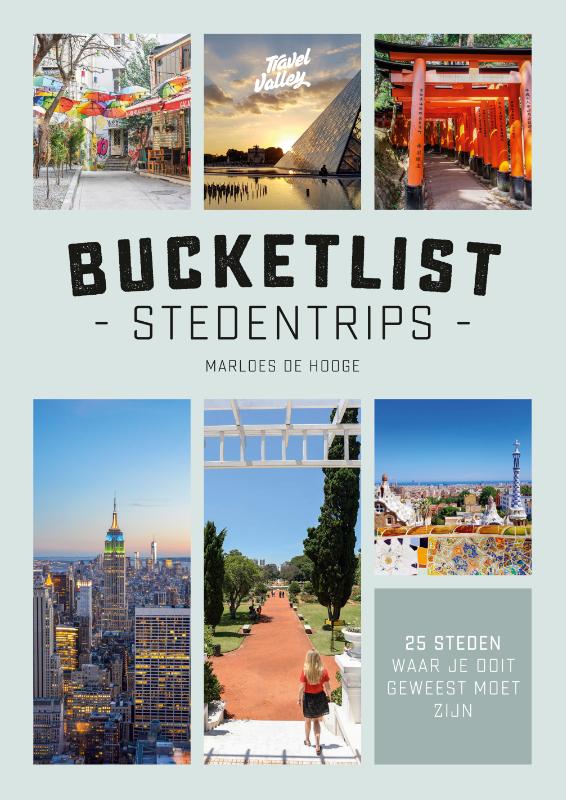 Marloes de Hooge Bucketlist Stedentrips