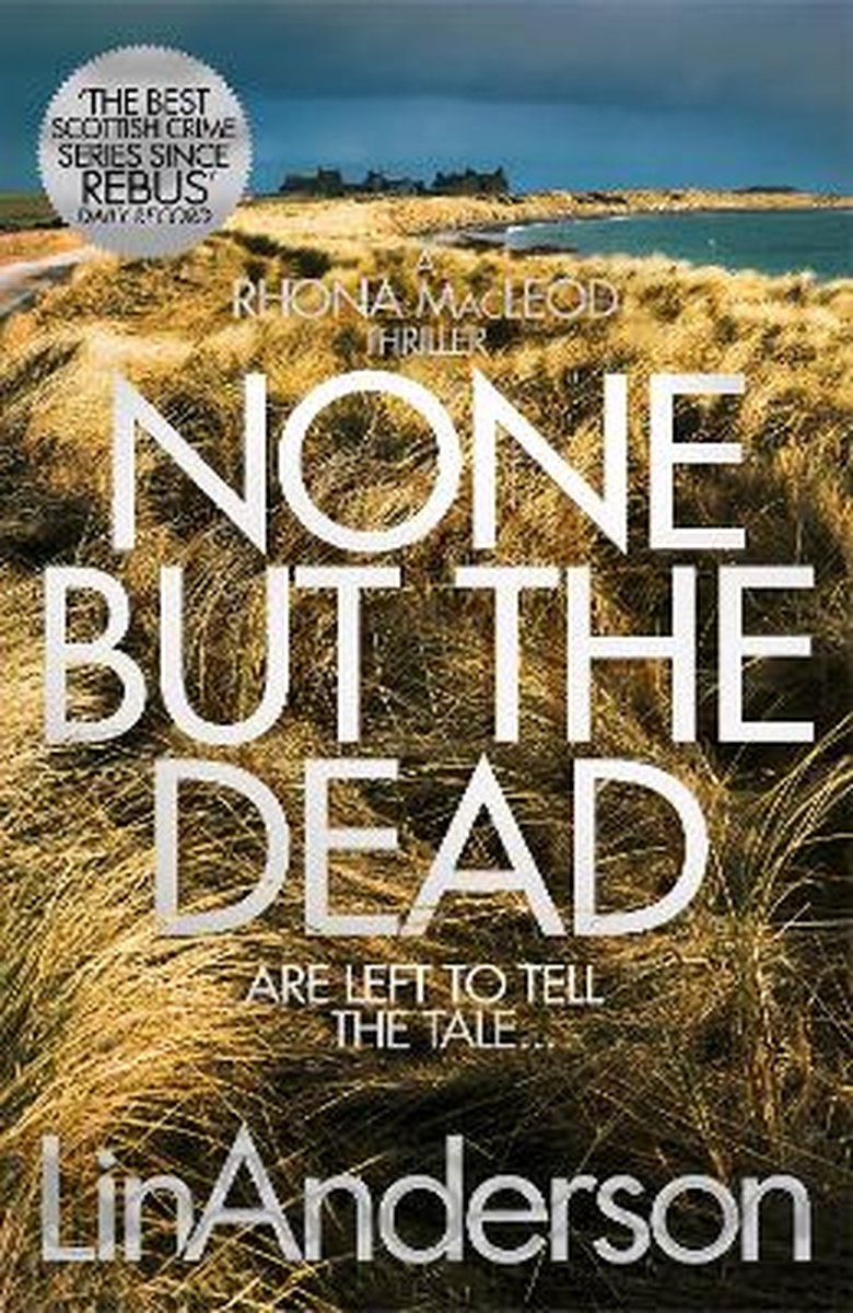None but the Dead 11 Rhona MacLeod