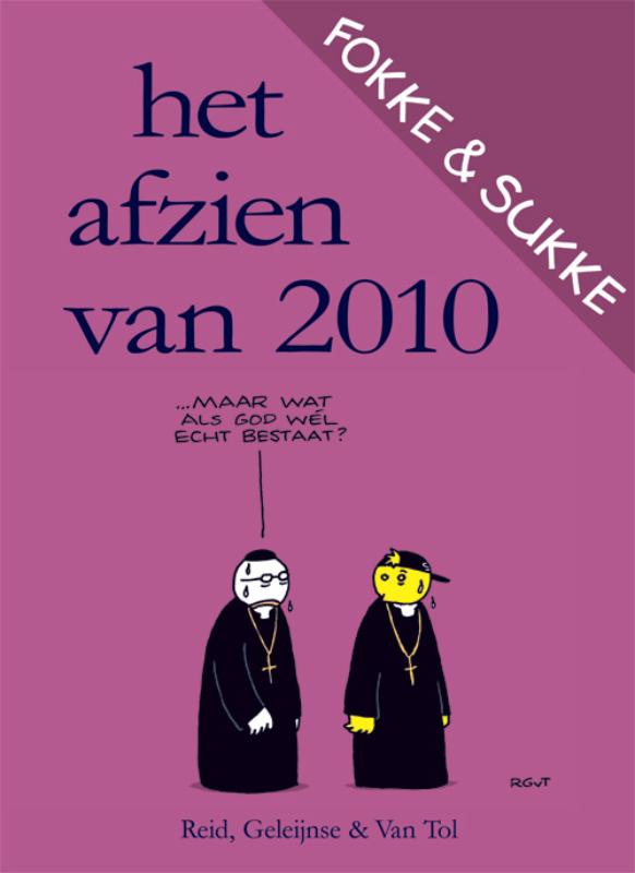 Fokke & Sukke / Het afzien van 2010 / Fokke & Sukke
