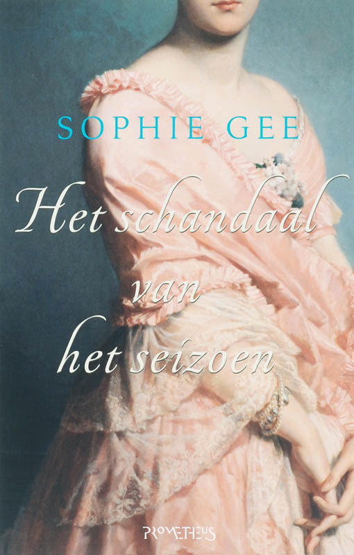 boekenbalie_9789044610406_cover Het Schandaal Van Het Seizoen