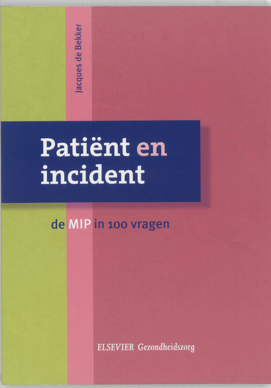Patient en incident