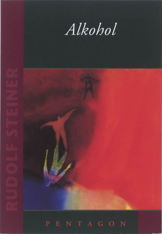 Rudolf Steiner Alkohol