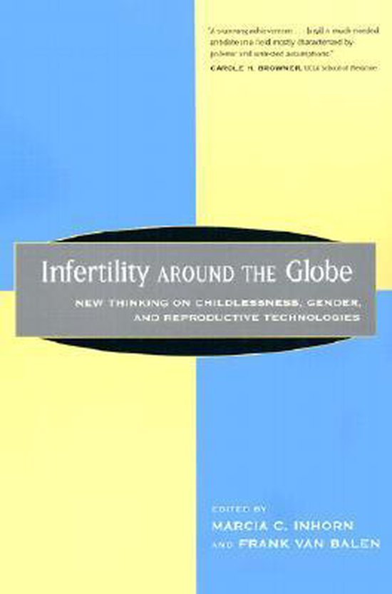 Infertility around the Globe