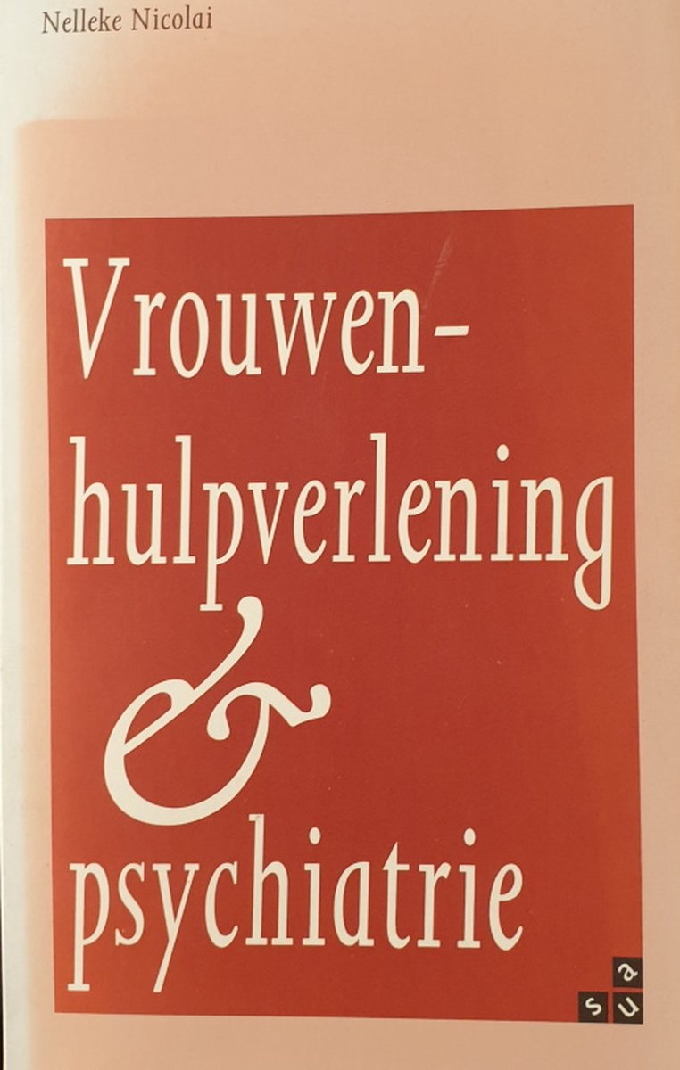 boekenbalie_9789062222247_cover VROUWENHULPVERLENING & PSYCHIATRIE