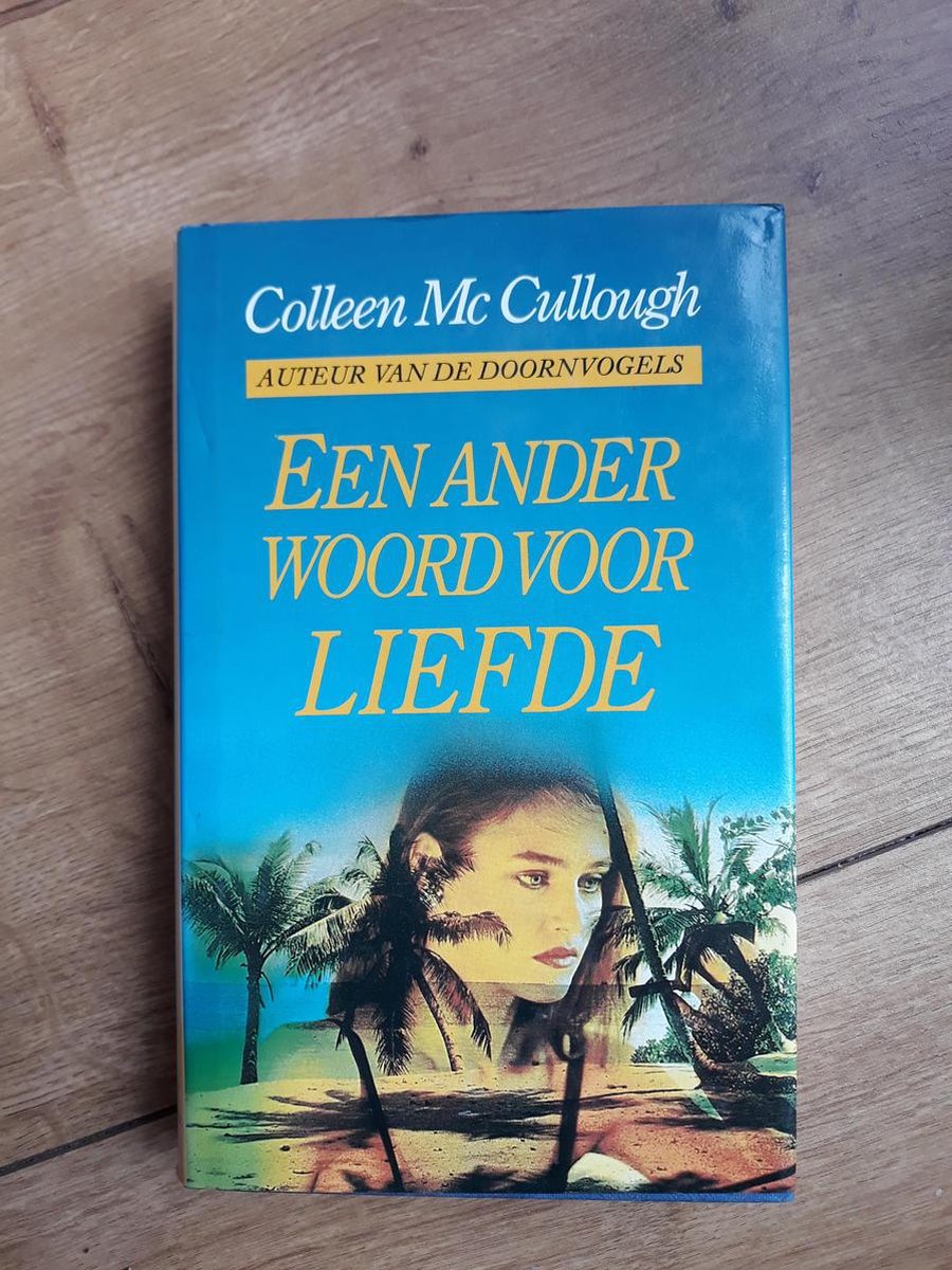 Ander woord voor liefde - Maccullough