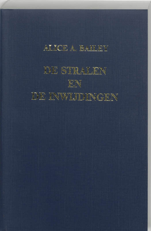 Een verhandeling over de zeven stralen 5 -   De stralen en de inwijdingen