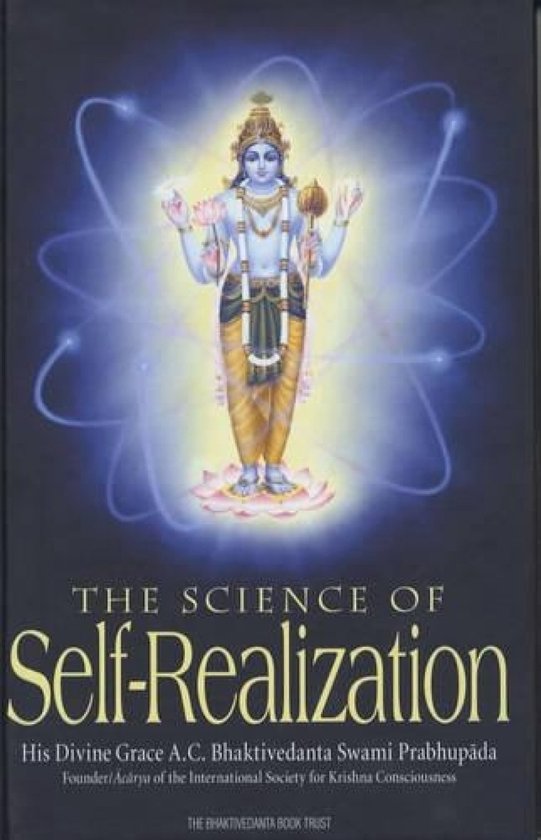 A.C. Bhaktivedanta Swami The Science Of Self-realization
