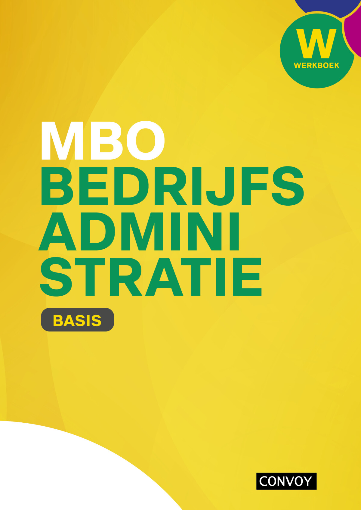 Basis / MBO Bedrijfsadministratie / Werkboek